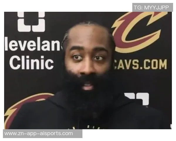 哈登谈球队新阵容组合称我们仍需磨合与提升